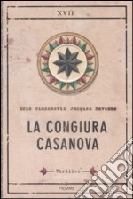 La Congiura Casanova libro