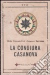 La Congiura Casanova libro