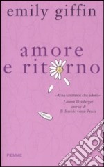 Amore e ritorno libro