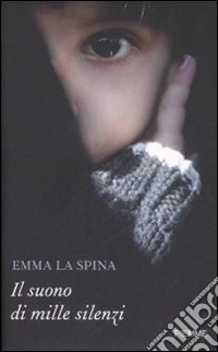 Il Suono di mille silenzi libro