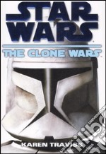 The clone wars. Star Wars libro