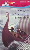 La Regina dei vichinghi libro