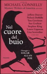 Nel cuore del buio. Omaggio a Edgar Allan Poe libro