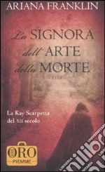 La signora dell'arte della morte