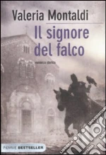 Il signore del falco libro usato