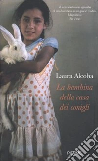 La Bambina della casa dei conigli libro