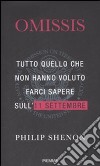 Omissis. Tutto quello che non hanno voluto farci sapere sull'11 settembre libro