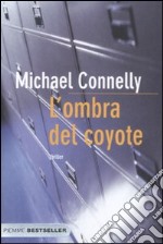 L'ombra del coyote libro