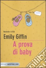 A prova di baby libro