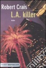 L.A. killer libro