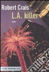 L.A. killer libro
