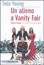 Un Alieno a Vanity Fair