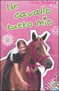 Un Cavallo tutto mio libro