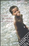 Il Paese dei bambini che sorridono libro