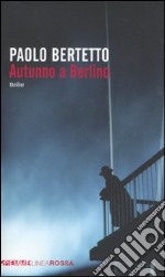 Autunno a Berlino libro