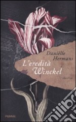 L'eredità Winckel