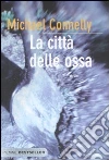 La Città delle ossa libro