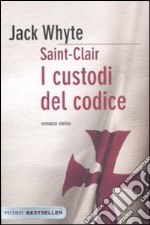 I custodi del codice. Saint-Clair libro