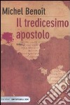 Il Tredicesimo apostolo libro