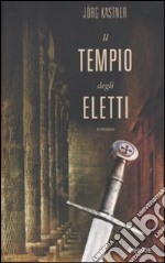 Il Tempio degli eletti libro