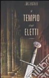 Il Tempio degli eletti libro