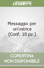 Messaggio per un'ostrica (Conf. 10 pz.) libro