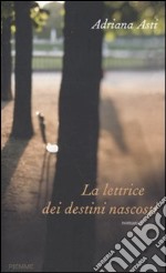 La Lettrice dei destini nascosti