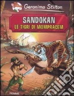 Sandokan. Le tigri di Mompracem di Emilio Salgari