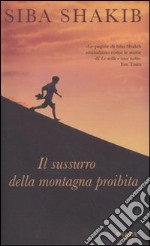 Il Sussurro della montagna proibita libro