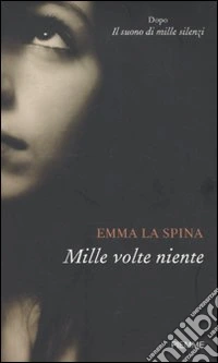Mille volte niente libro