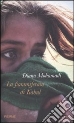 La Fiammiferaia di Kabul libro