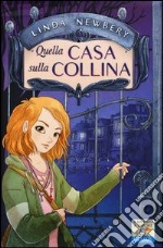 Quella casa sulla collina libro