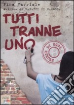 Tutti tranne uno libro