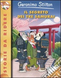 Il Segreto dei tre samurai