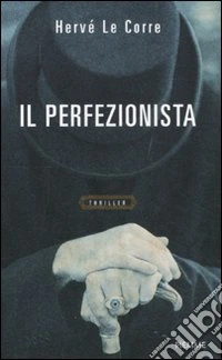 Il perfezionista libro