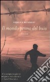 Il Mondo prima del buio libro di Humbert Fabrice