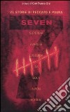Seven. 21 storie di peccato e paura libro