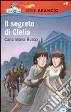 Il segreto di Clelia libro