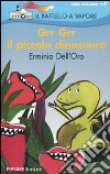 Grr Grr il piccolo dinosauro libro