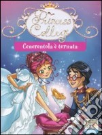 Cenerentola è tornata libro