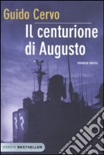 Il Centurione di Augusto