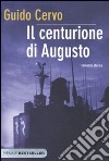 Il Centurione di Augusto libro