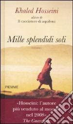 Mille splendidi soli libro