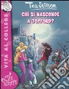 Chi si nasconde a Topford? Ediz. illustrata libro