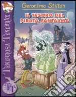 Il Tesoro del pirata fantasma libro