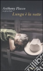 Lunga è la notte libro