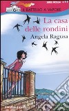 La Casa delle rondini libro