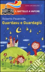 Guardasu e Guardagiù libro