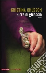 Fiore di ghiaccio libro