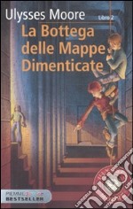 La bottega delle mappe dimenticate. Vol. 2 libro